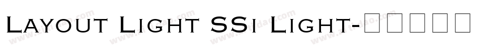 Layout Light SSi Light字体转换